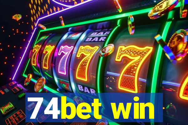 74bet win